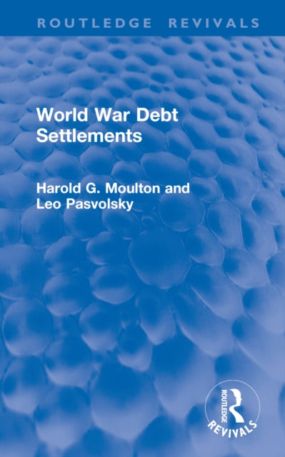 Book cover of: World War Debt Settlements