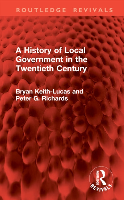 Book cover of: History of Local Government in the Twentieth Century