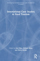 Book cover of: International Case Studies in Food Tourism. By: Aise Kim