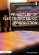 Book cover of: Principles of Electronic Music Production