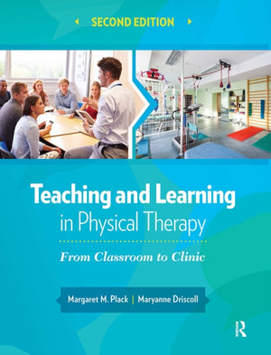 Teaching and Learning in Physical Therapy