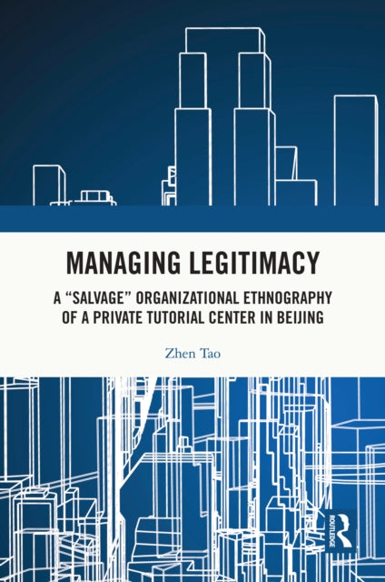 Book cover of: Managing Legitimacy