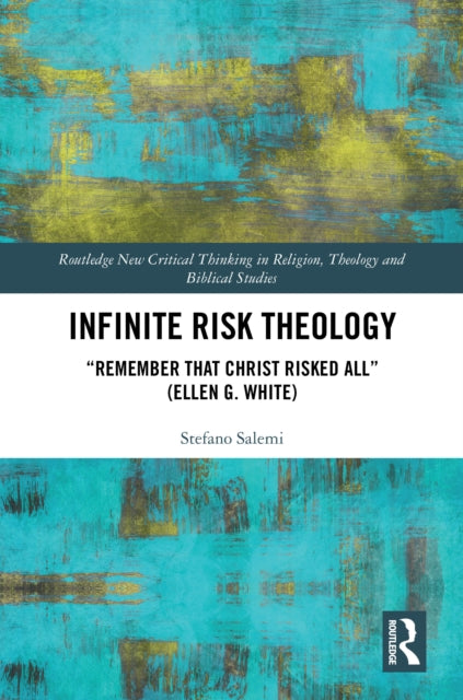 Infinite Risk Theology