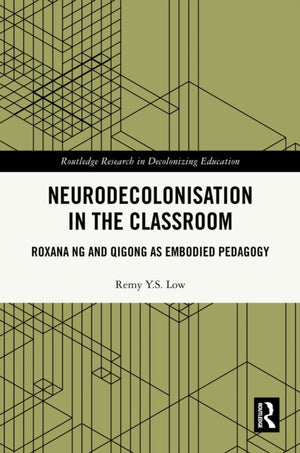 Neurodecolonisation in the Classroom
