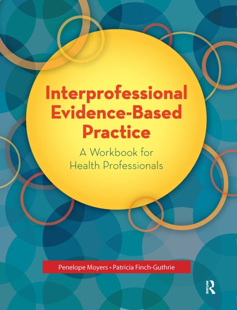 Book cover of: Interprofessional Evidence-Based Practice