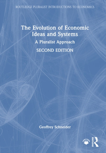 Book cover of: Evolution of Economic Ideas and Systems