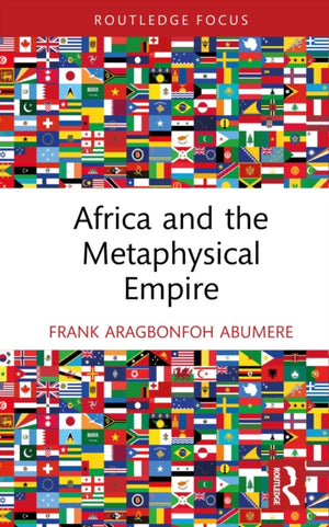 Africa and the Metaphysical Empire