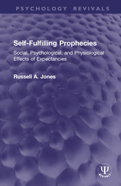 Book cover of: Self-Fulfilling Prophecies