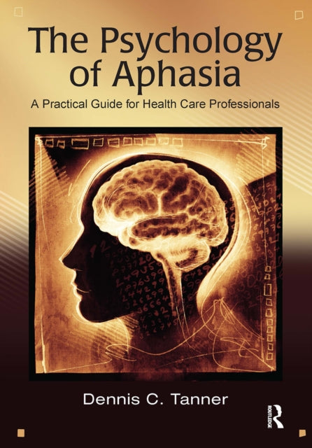Book cover of: Psychology of Aphasia