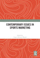 Book cover of: Contemporary Issues in Sports Marketing. By: Argyro Elisavet Manoli