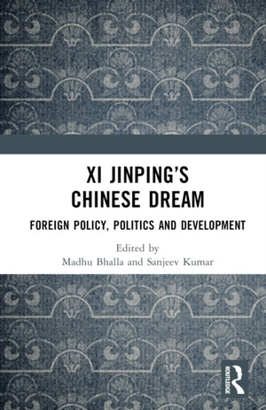 Xi Jinping’s Chinese Dream
