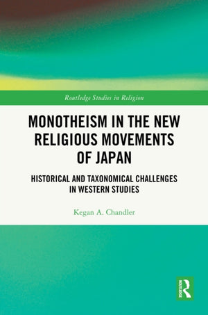 Monotheism in the New Religious Movements of Japan