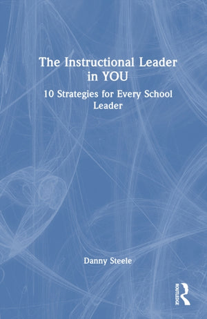 The Instructional Leader in You