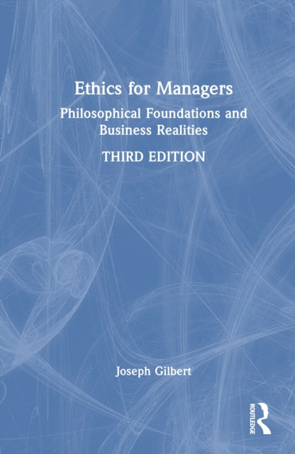 Book cover of: Ethics for Managers