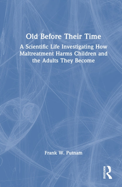 Book cover of: Old Before Their Time