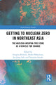 Book cover of: Getting to Nuclear Zero in Northeast Asia