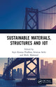 Book cover of: Sustainable Materials, Structures and IoT. By: Sujit Kumar Pradhan