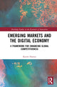 Book cover of: Emerging Markets and the Digital Economy