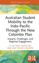 Book cover of: Australian Student Mobility to the Indo-Pacific Through the New Colombo Plan