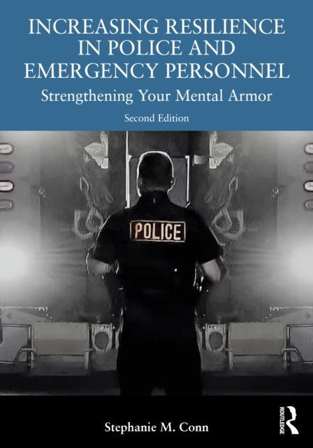 Book cover of: Increasing Resilience in Police and Emergency Personnel