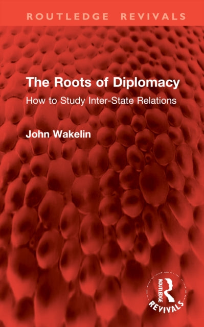 Book cover of: Roots of Diplomacy