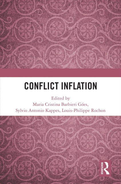 Book cover of: Conflict Inflation. By: Maria Cristina Barbieri Góes