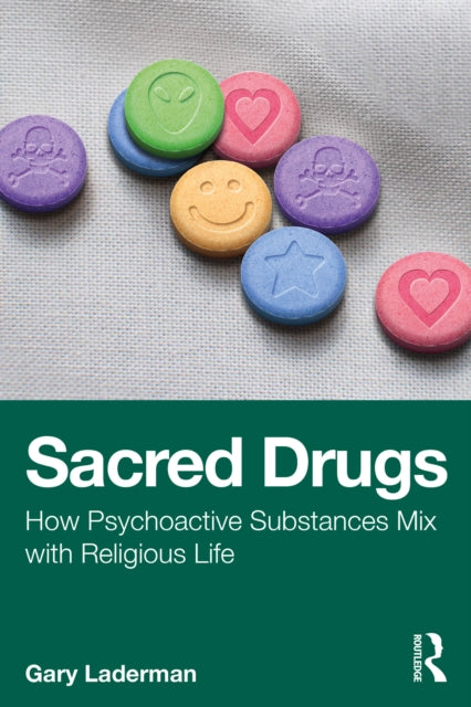 Book cover of: Sacred Drugs