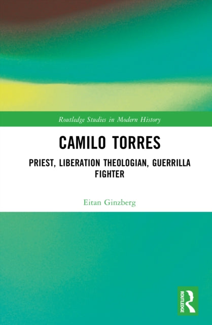 Book cover of: Camilo Torres