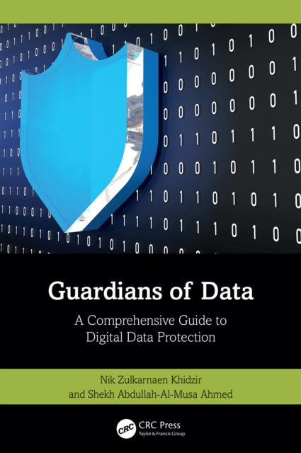 Book cover of: Guardians of Data. By: Nik Zulkarnaen Khidzir
