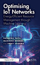 Book cover of: Optimising IoT Networks. By: Suvarna Patil