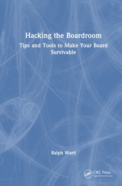 Book cover of: Hacking the Boardroom