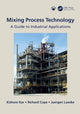 Book cover of: Mixing Process Technology