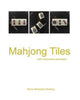 Book cover of: Mahjong Tiles. By: Mona Remedios Stickley
