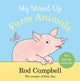 Book cover of: My Stand-Up Farm Animals. By: Rod Campbell