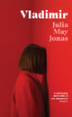 Book cover of: Vladimir. By: Julia May Jonas