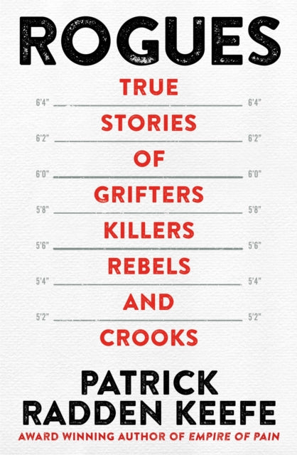 Book cover of: Rogues. By: Patrick Radden Keefe