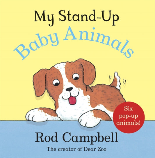 My Stand-Up Baby Animals, A Pop-Up Animal Book 9781035004225 Campbell Rod