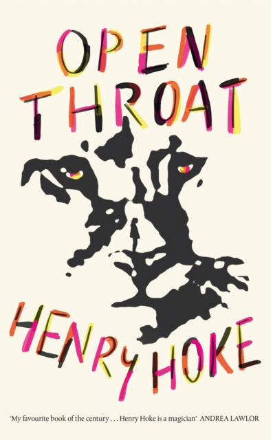 Book cover of: Open Throat. By: Henry Hoke