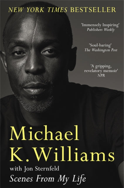 Book cover of: Scenes from My Life. By: Michael K.  Williams