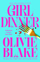 Girl Dinner 9781035011421 Olivie Blake