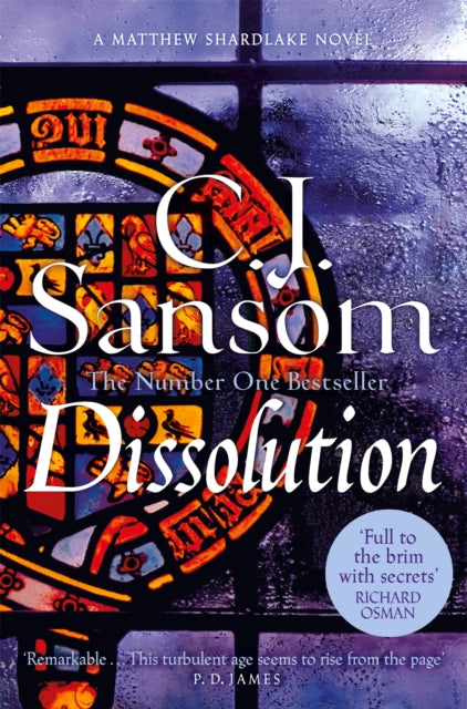 Dissolution, A Darkly Atmospheric Murder Mystery from the Bestselling Historical Series 9781035012282 C.j. Sansom