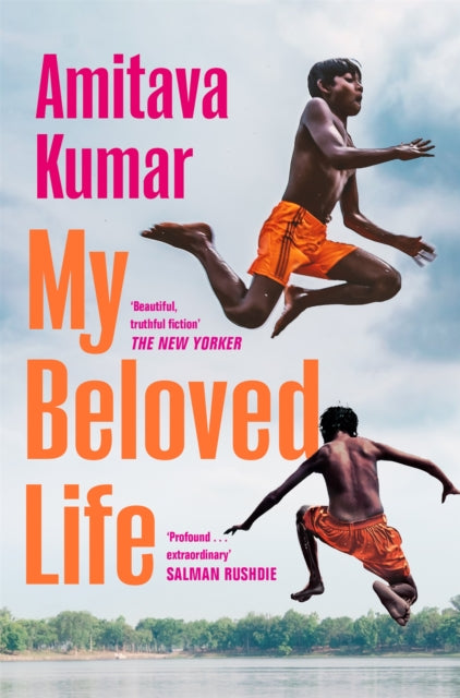 My Beloved Life 9781035013715 Amitava Kumar