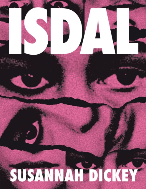 Book cover of: ISDAL. By: Susannah Dickey