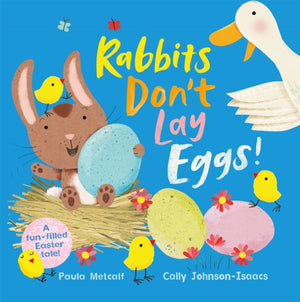 Rabbits Don't Lay Eggs!, A Very Funny Easter Bunny!