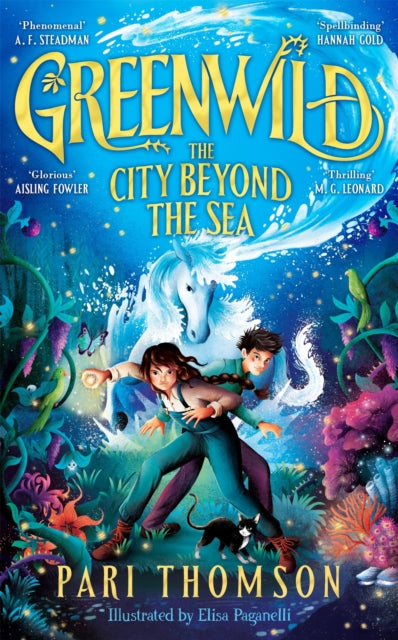 Greenwild: The City Beyond the Sea 9781035021161 Pari Thomson