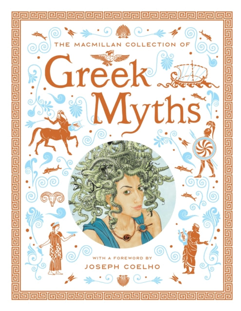 Book cover of: Macmillan Collection of Greek Myths. By: Macmillan