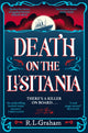 Book cover of: Death on the Lusitania. By: R. L. Graham