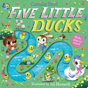 Five Little Ducks, A Nursery Rhyme Counting Book for Toddlers
