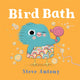 Bird Bath 9781035028993 Steve Antony