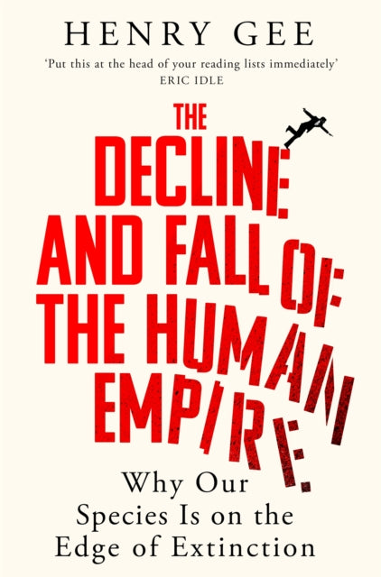 Decline and Fall of the Human Empire